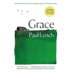 Grace: From the Booker Prize-winning author of Prophet Song
