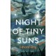 Night of Tiny Suns