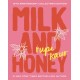 Milk and Honey: 10th Anniversary Collector's Edition