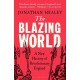 The Blazing World: A New History of Revolutionary England