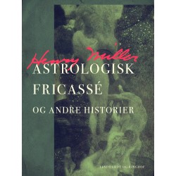 Astrologisk fricassé og andre historier