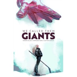 We Called Them Giants