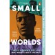 Small Worlds: THE TOP TEN SUNDAY TIMES BESTSELLER