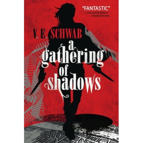 A Gathering of Shadows