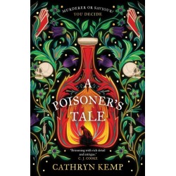 A Poisoner's Tale: A dark and gripping feminist retelling of notorious Italian Poisoner, Giulia Tofana