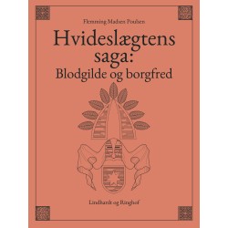 Hvideslægtens saga: Blodgilde og borgfred