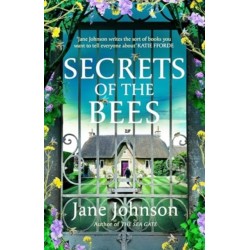 Secrets of the Bees: A sumptuous Cornish tale packed with heart, relationships and mysteries from the past