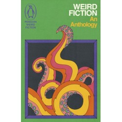 Weird Fiction: An Anthology