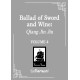 Ballad of Sword and Wine: Qiang Jin Jiu (Novel) Vol. 4