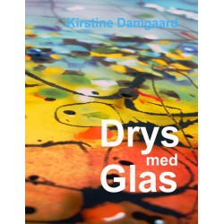 Drys med Glas: Inspiration til dryssemetoder på Ovnformet Glas