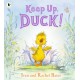 Keep Up, Duck!: A timeless and cute new classic about a crafty little duckling, perfect for springtime reading for 3, 4, 5, 6 year olds