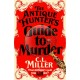 The Antique Hunter's Guide to Murder: the highly anticipated crime novel for fans of the Antiques Roadshow
