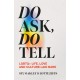 Do Ask, Do Tell: Queer Life, Love and Culture Laid Bare