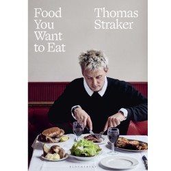 Food You Want to Eat: The instant Sunday Times bestseller