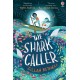 The Shark Caller