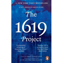 The 1619 Project: A New American Origin Story