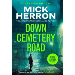 Down Cemetery Road: The bestselling thrillers that inspired the Apple TV+ show starring Emma Thompson (Zoe Boehm Thrillers 1)