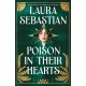Poison In Their Hearts: the breathtaking conclusion to the Castles in their Bones trilogy