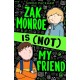 Zak Monroe is (not) My Friend