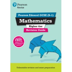 Pearson REVISE Edexcel GCSE Maths (Higher) Revision Guide incl. online revision, quizzes and videos - for 2026, 2027 exams: Edexcel