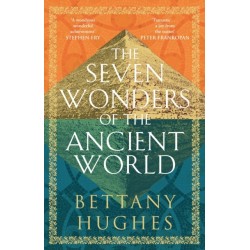 The Seven Wonders of the Ancient World: Now a major documentary series on Channel 5