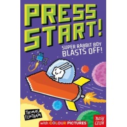 Press Start! Super Rabbit Boy Blasts Off!