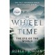 The Eye Of The World: Book 1 of the Wheel of Time (Now a major TV series)