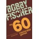My 60 Memorable Games: chess tactics, chess strategies with Bobby Fischer