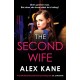 The Second Wife: A pulse-pounding crime thriller that will keep you on the edge of your seat