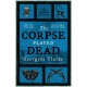 The Corpse Played Dead