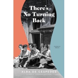 There's No Turning Back