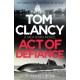 Tom Clancy Act of Defiance: The unmissable gasp-a-page Jack Ryan thriller