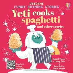 Yeti cooks spaghetti: 5 fabulously funny stories