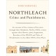Northleach Crime and Punishment: a pocketbook of misdeeds from a Victorian town