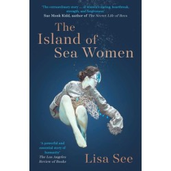 The Island of Sea Women: 'Beautifully rendered' -Jodi Picoult