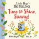 Little Bugs Big Feelings: Time to Shine, Sunny