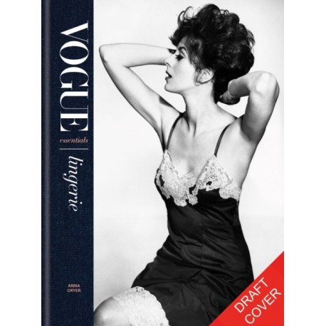 Vogue Essentials: Lingerie