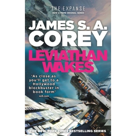 Leviathan Wakes: Book 1 of the Expanse (now a Prime Original series)