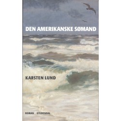 Den amerikanske sømand: En Skagen-krønike