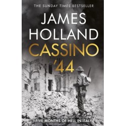 Cassino '44: Five Months of Hell in Italy