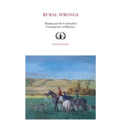 Rural Wrongs: Hunting and the Unintended Consequences of Bad Law