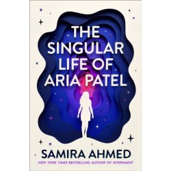 The Singular Life of Aria Patel