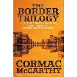 The Border Trilogy: Picador Classic