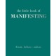 The Little Book of Manifesting: Dream. Believe. Achieve.