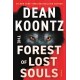 The Forest of Lost Souls: A Novel