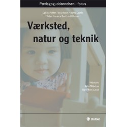 Værksted, natur og teknik