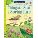 Things to Spot in Springtime