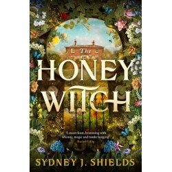 The Honey Witch: The Number One Sunday Times Bestselling Cosy Sapphic Romantasy
