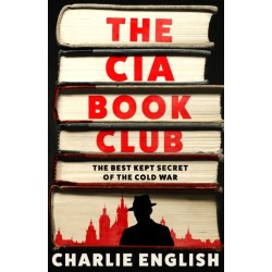 The CIA Book Club: The Best-Kept Secret of the Cold War