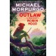 Outlaw: The True Story of Robin Hood